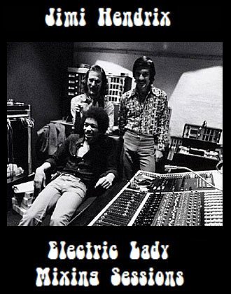 Jimi Hendrix - Electric Lady Mixing Sessions